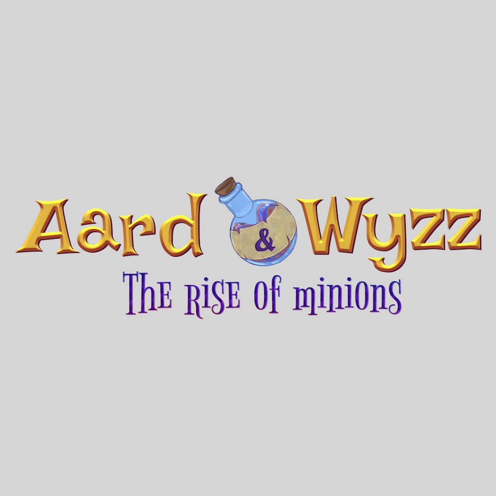 aard & wyzz: the rise of minions